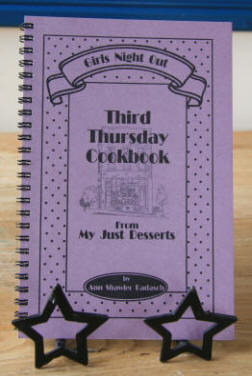 My Just Desserts, cookbook - Third Thursday Cookbook $11.95
